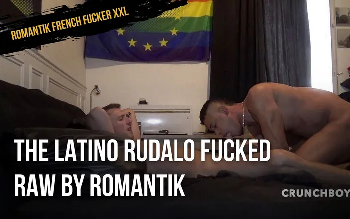 ROMANTIK FRENCH FUCKER XXL: The Latino Rudalo fucked reaw by Romantik