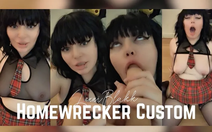 LexxiBakk: Homewrecker custom