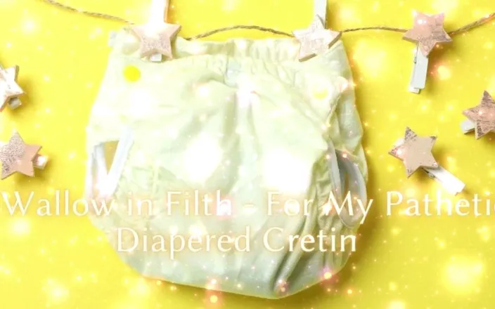 Goddess Misha Goldy: Wallow in Filth - for My Pathetic Cretin