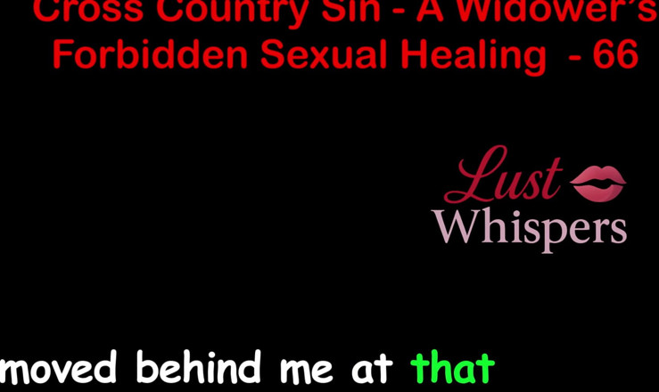 LustWhispers: Cross Country sin's a widower illecito guarigione sessuale parte 66 - storia...