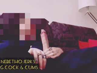 Djed Nebetho: I Jerk My Eight Inch Cock off and Cum