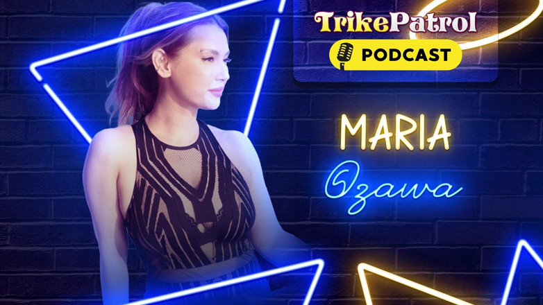 TrikePatrol Podcast: Trikepatrol Interview - Maria Ozawa (ja, es ist wirklich sie!)