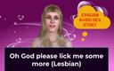 English audio sex story: О Боже, будь ласка, облизни мене ще (лесбіянка) - англійська аудіо історія сексу