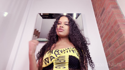 Goddess Luna Law: Stroke for Me, Trust Me, Now Ruin It!