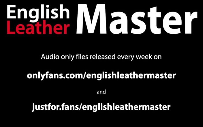 English Leather Master: Le patron de votre copain vous fait un audio érotique cocu
