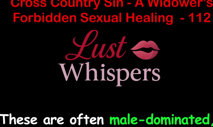 LustWhispers: Cross country sin một góa phụ bị cấm chữa bệnh...