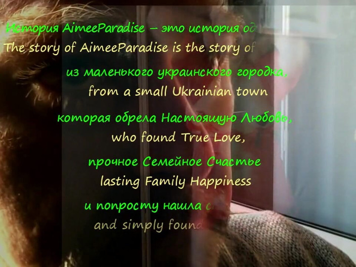 AimeeParadise: A romantic love story of a mature Ukrainian webcam slut...