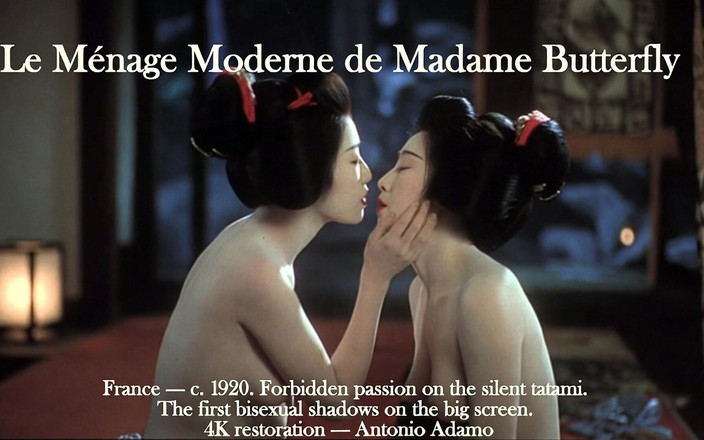 Vintage Erotic Archive: Madame Butterfly'ın modern ménage (yaklaşık 1910) - Antonio Adamo tarafından 4K olarak restore edilmiştir