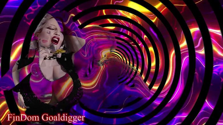 FinDom Goaldigger: Your mistress is here
