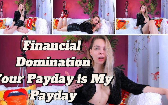 Kinky Passion: Financial Domination: Your Payday Is My Payday