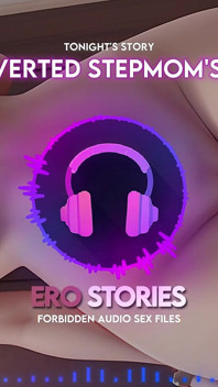Ero Stories: Bạn của mẹ kế của tôi (âm thanh, asmr, thì thầm, quyến rũ & gợi cảm)