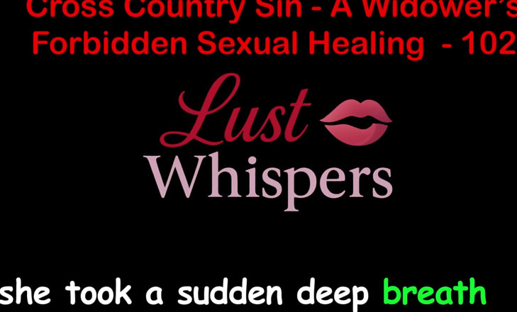 LustWhispers: Cross country sin: l'illecito guarigione sessuale di una vedova parte...