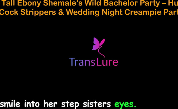 TransLure: English Audio Sex Story - Tall Ebony Shemale’s Wild Bachelor Party -...