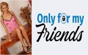 Only for my Friends: Порно кастинг 18-річної свині, яка любить насолоджуватися секс-іграшками та мастурбує пальцями
