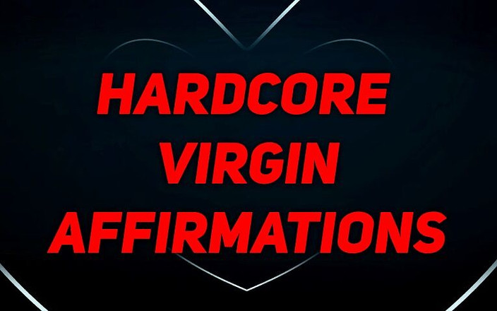 Femdom Affirmations: ベータのためのハードコア処女の肯定