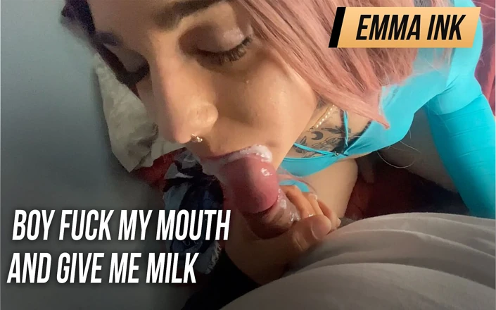 EmmaInkTrans: 男孩操我的嘴并给我牛奶