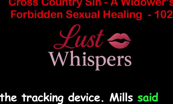 LustWhispers: Cross country sin: vdovci a nedovolené sexuální léčení, část sto druhá -...