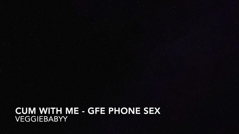 Veggiebabyy: Audio: pancutan mani dengan saya Gfe Phone Sex