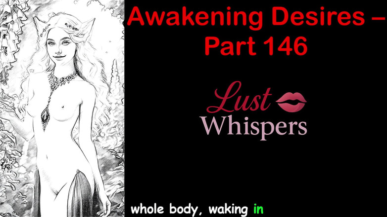 LustWhispers: Uyanış arzuları - bölüm yüz kırk altı - altyazılı İngilizce sesli hikaye