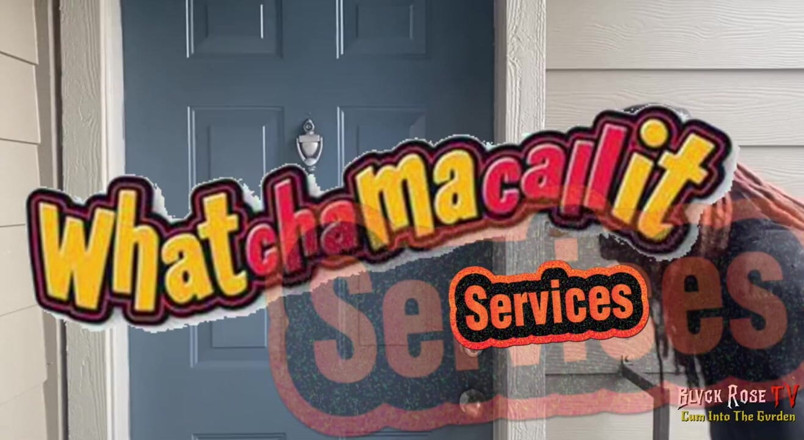Blvck Rose TV: Ett Whatcha-ma-call it-servicesamtal vol 2: hänvisas av en vän