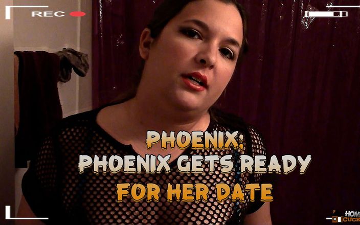 Homemade Cuckolding: Phoenix: Phoenix przygotowuje się na swoją randkę