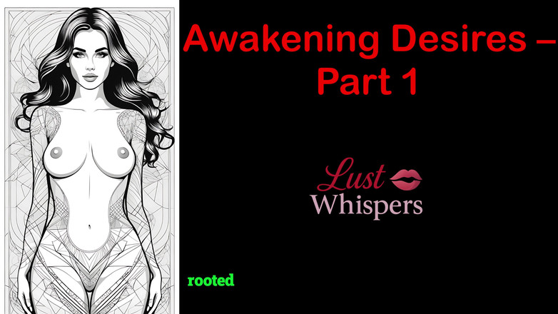 LustWhispers: Awakening desires - parte 1 - storia audio in inglese con sottotitoli