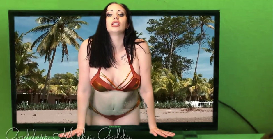 Today Your Most Cherished Dream Will Come True! a Girl of Absolute Beauty Will Come to You From the TV! (Goddess Misha Goldy)