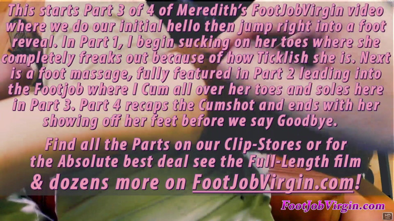 FootJobVirgin: Bahagian 3 daripada 4 awek hippie-seksi yang seksi meredith footjobvirgin sesi pancutan...