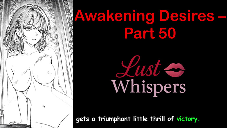 LustWhispers: Keinginan membangun - bahagian 50 - cerita audio Bahasa Inggeris dengan sarikata