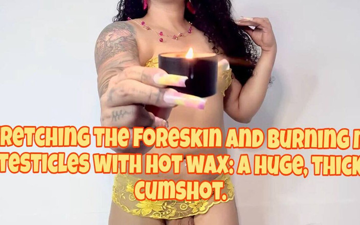 JessieRoss: Foreskin Stretching &amp; Hot Wax Play on My Balls - Massive Thick...
