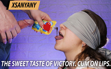 XSanyAny: Sladká chuť vítězství. Vyvrcholení na rty
