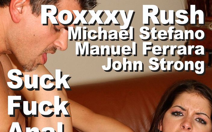 Edge Interactive Publishing: Roxxxy Rush &amp;amp;&amp;amp; john strong &amp;amp;manuel ferrara &amp;amp;michael grego