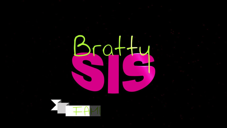 BrattySis: Po prostu spróbować - S1:e4