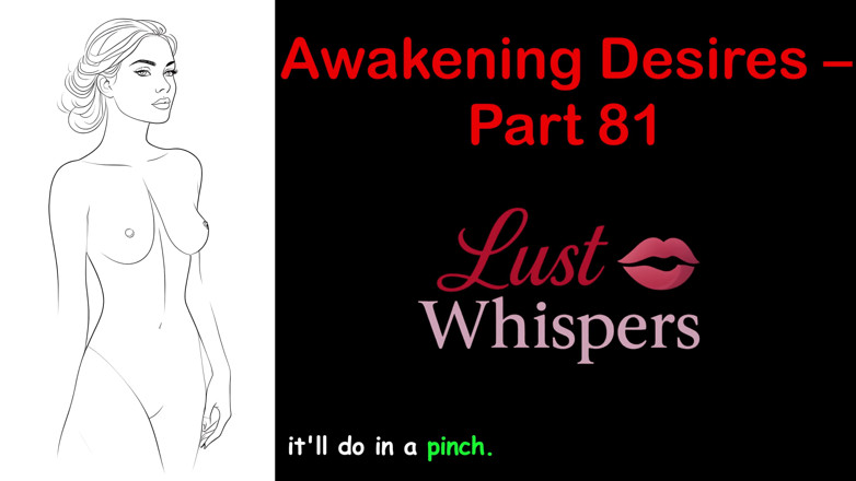 LustWhispers: Despertando desejos - parte 81 - história de áudio em inglês com legenda