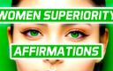 Femdom Affirmations: Bevestiging van superioriteit van vrouwen