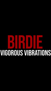 Birdie's Finger, Vibrator Kombination - Full 4K Remaster