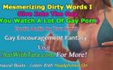 Dirty Words Erotic Audio by Tara Smith: APENAS ÁUDIO - Doe para o gay (você assiste muito pornô gay) hipnotizante áudio...
