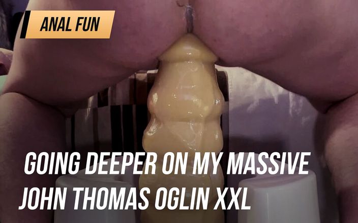 Anal Fun: Går djupare på min massiva John Thomas Oglin XXL | 2.21.2023