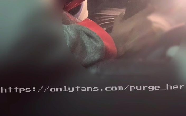 Purge_her: 그녀는 나를 화나게 하여 내가 그녀를 삼키게 만들었어
