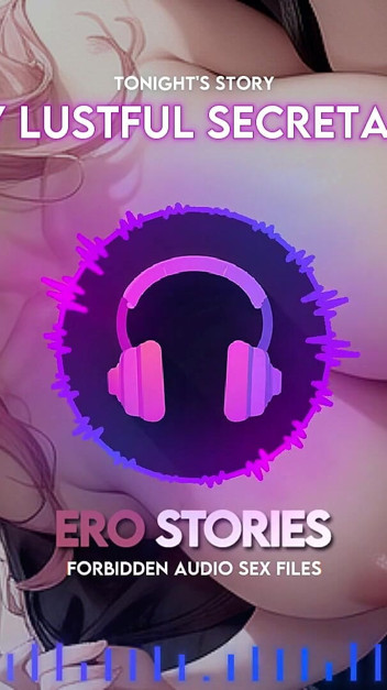 Ero Stories: My Lustful Secretary