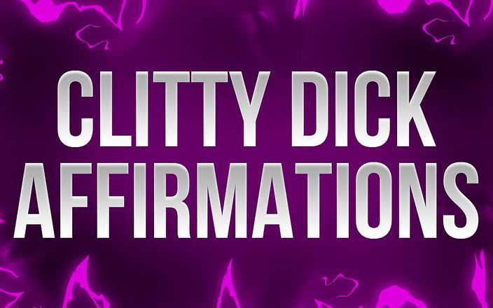 Femdom Affirmations: Clitty Dick khẳng định cho những kẻ thua cuộc cu nhỏ