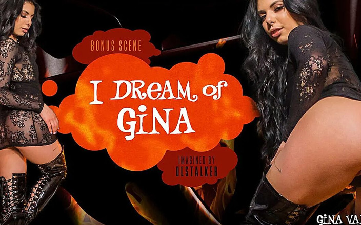 WankzVR: I Dream of Gina