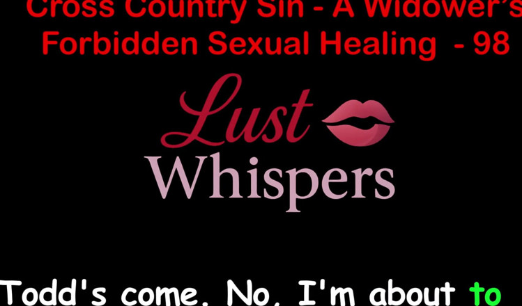 LustWhispers: Cross Country sin's taboo di una vedova sesso curativo parte 98 -...