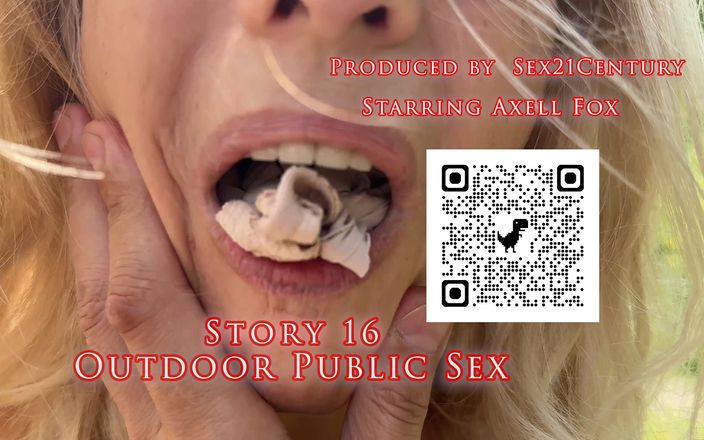 sex21century: Příběh 16: Děvka Axell Fox se svléká, kouří, chčije a pije...