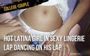 College couple: Gadis hot latina dengan pangkuan lingerie seksi menari di pangkuannya...