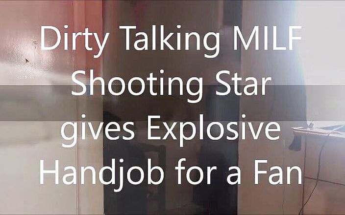 Shooting Star: Ich will, dass du auf mich kommst ... MILF-handjob für kunden