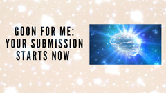 Goddess Misha Goldy: Goon for Me - Your Submission Starts Now