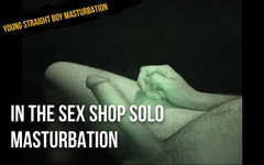 Young straight boy masturbation: V sexshopu sólo přímo do spermatu