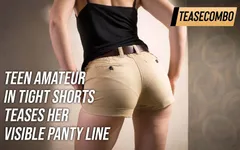 Teen Amateur In Tight Shorts Teases Her Visible Panty Line