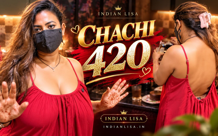 Indian Lisa: Chachi